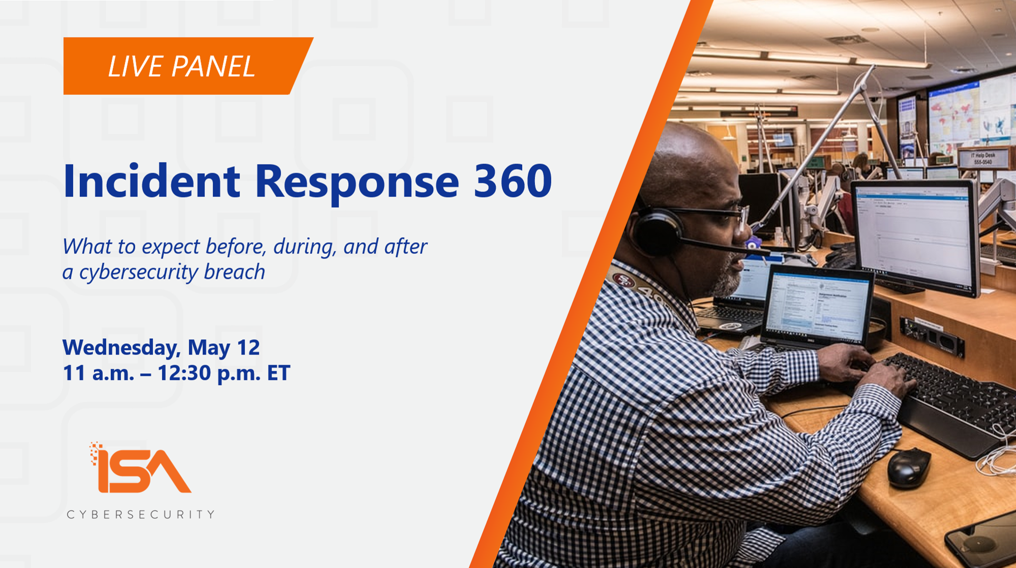 Cybersecurity Incident Response 360 panel discussion